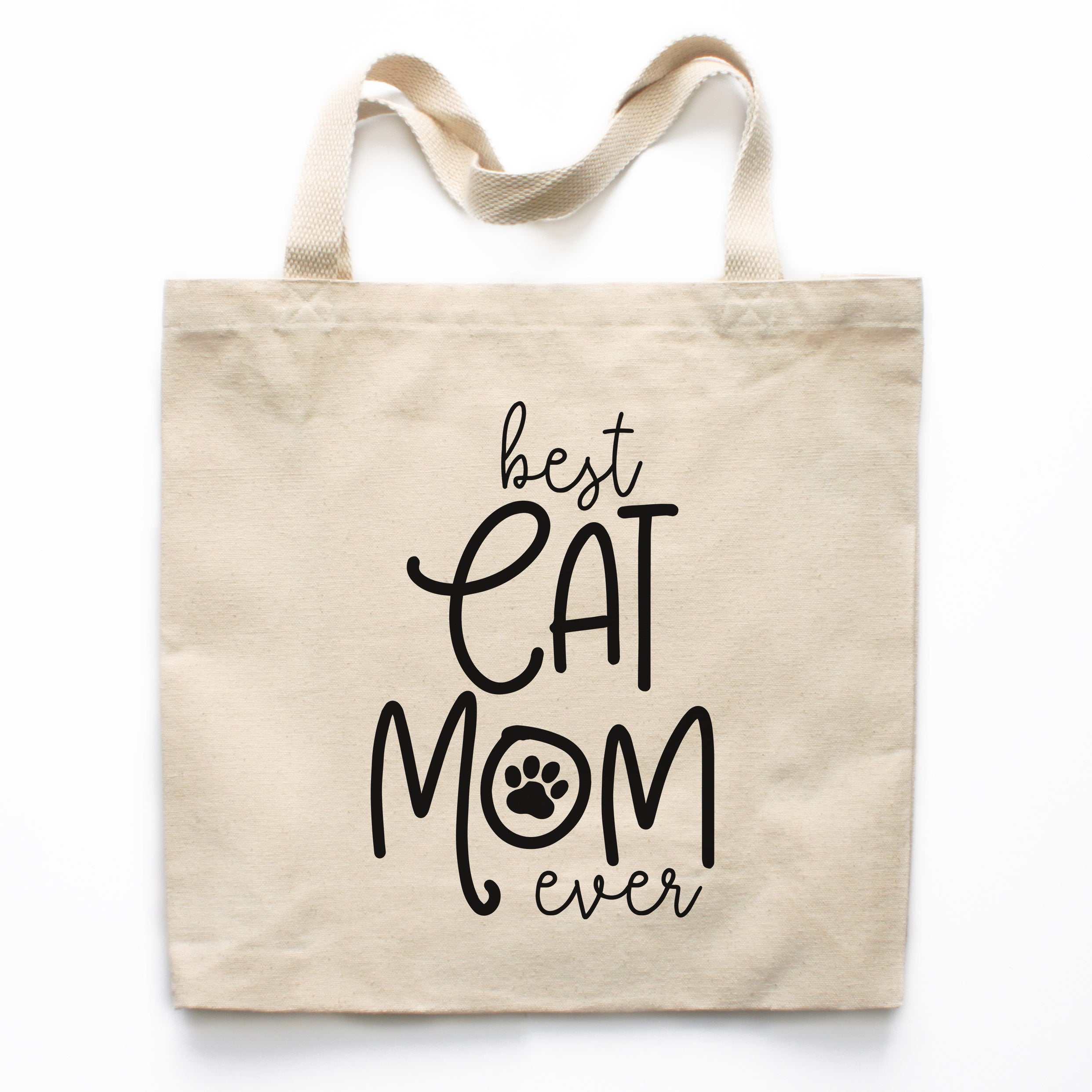 Best Cat Mom Ever Tote Bag